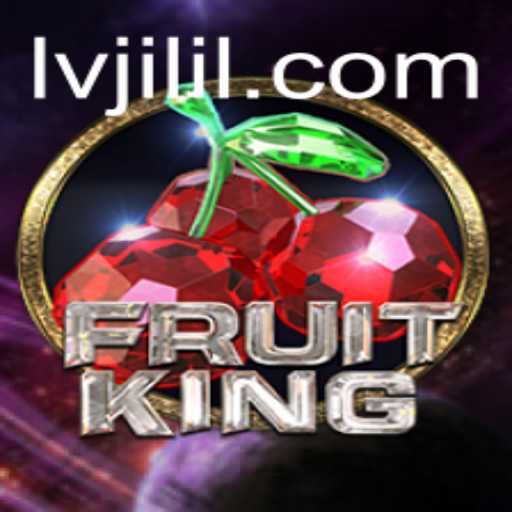 Exploring the Vibrant World of FruitKing: A New Era of Gaming with LVJILI